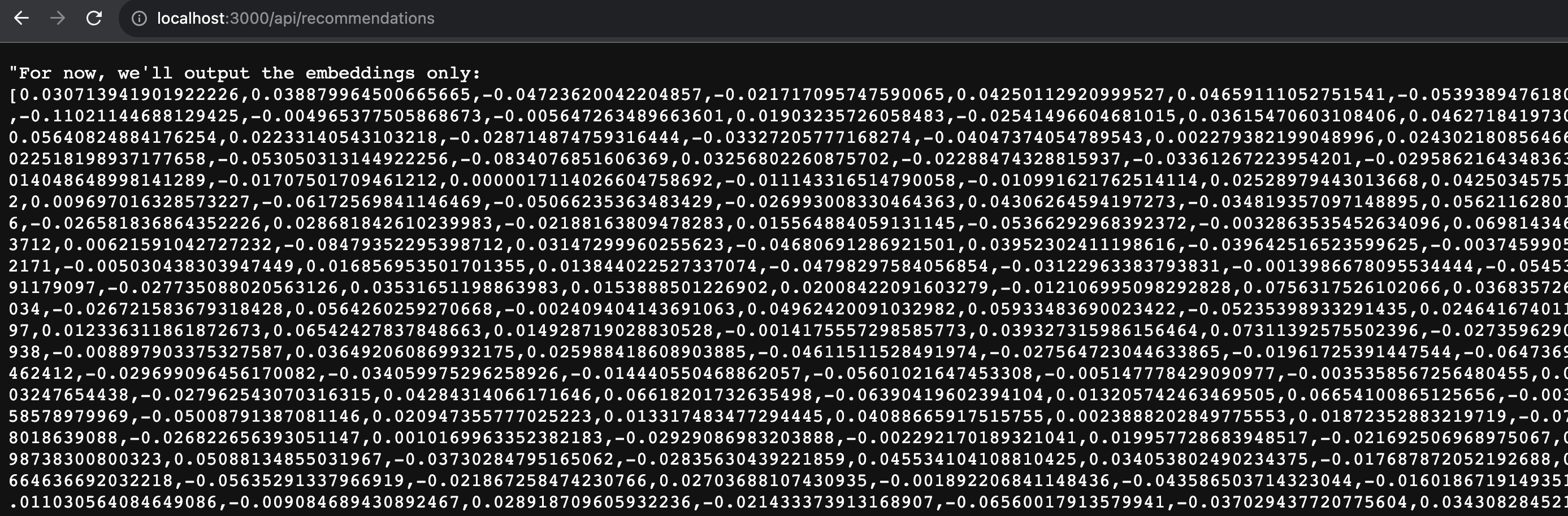 Testing http://localhost:3000/api/recommendations to return the embedding